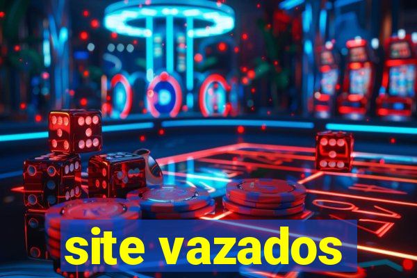 site vazados